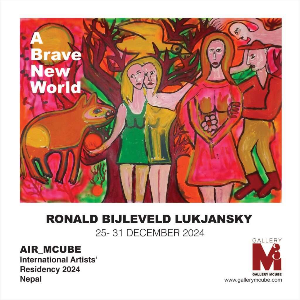A Brave New World a painting Exhibiton by Ronald Bijleveld Lukjansky from The Netherlands at Gallery Mcube 25-31 December 2024 as a part of AIR_MCUBE international Artists' Residency program 2024