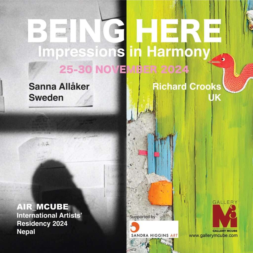 Being Here : Impressions in Harmony Exhibiton by Richard Crooks, Uk and Sanna Allaker, Sweden at Gallery Mcube as a part of AIR_MCUBE international Artists' Residency program 2024